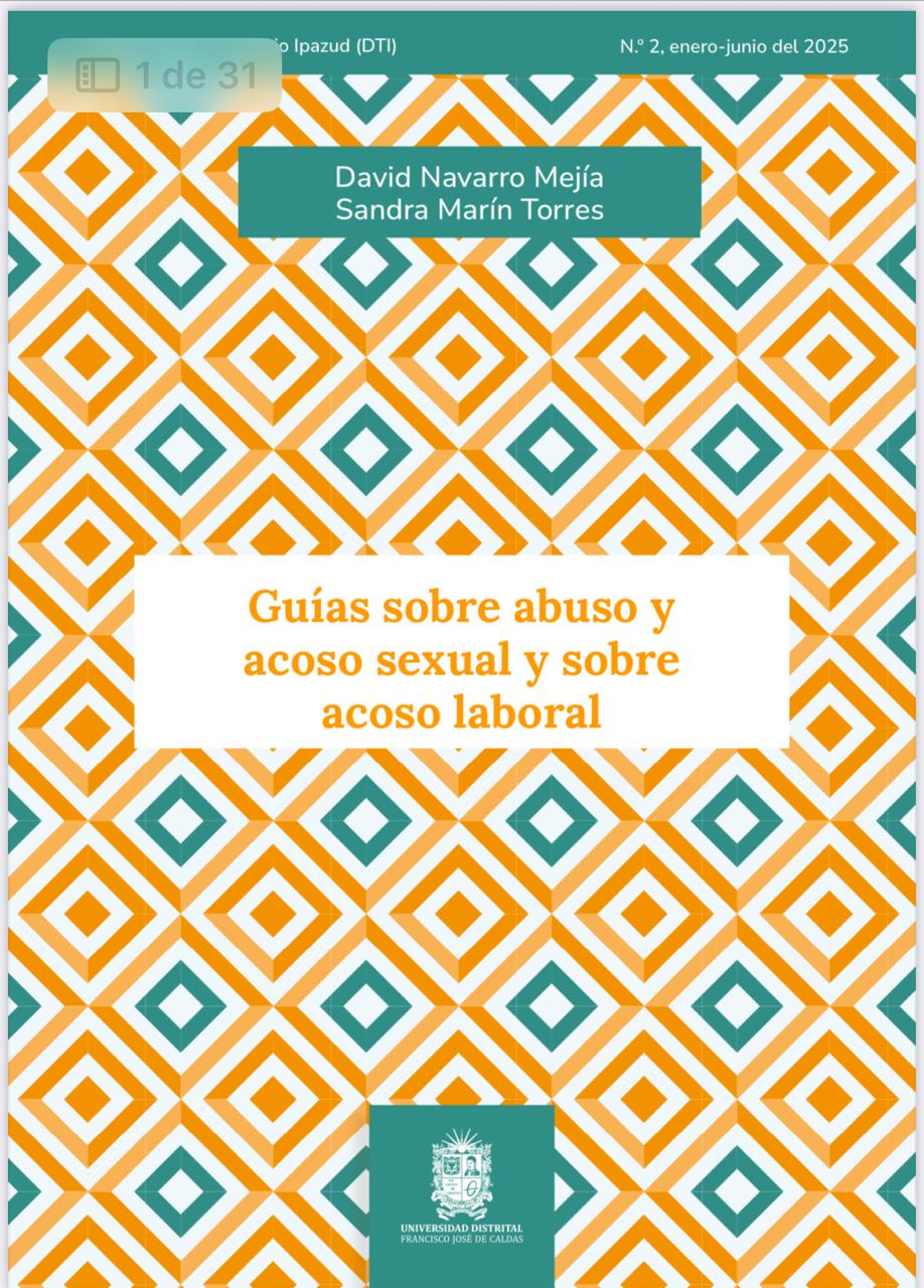 GUÍA SOBRE ABUSO Y ACOSO SEXUAL, Y SOBRE ACOSO LABORAL