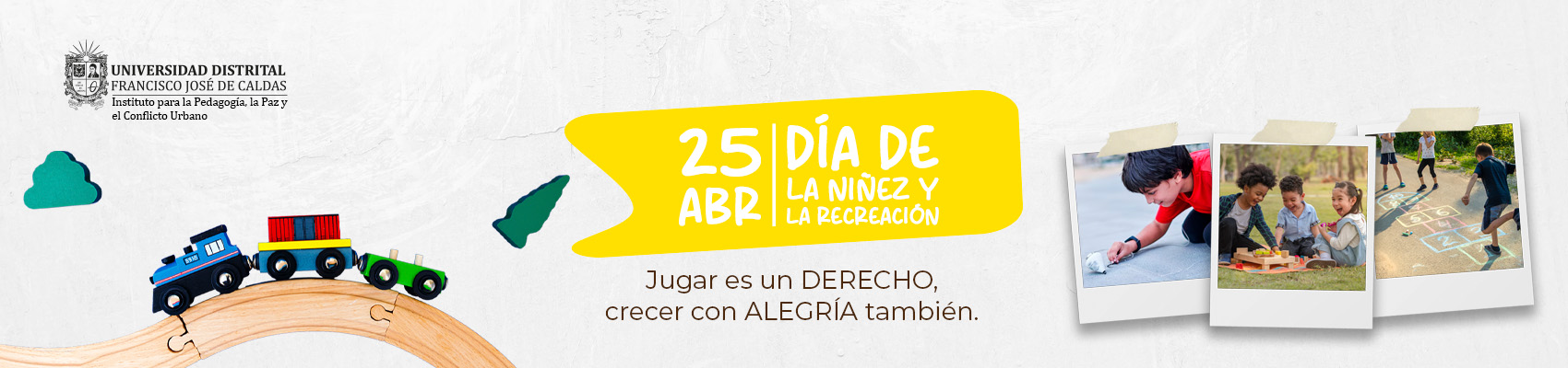 DÍA DE LA NIÑEZ Y LA RECREACIÓN